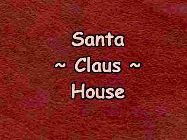 photos of Santa's Home