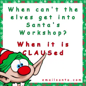 christmas elf jokes workshop claused
