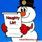 a snowman joke about Santa's Naughty List